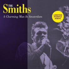 The Smiths - A Charming Man in Amsterdam: Night of the Action Festival, at De Meervaart Hall, Amsterdam - April 21st, 1984 (Limited Edition, Purple Colored Vinyl) [Import] Vinyl Record