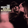 THE SOLUTION - Will Not Be Televised Vinyl Record