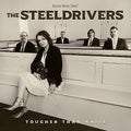 The SteelDrivers Tougher Than Nails [LP] Vinyl Record