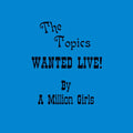 Wanted Live! By a Million Girls Music CD
