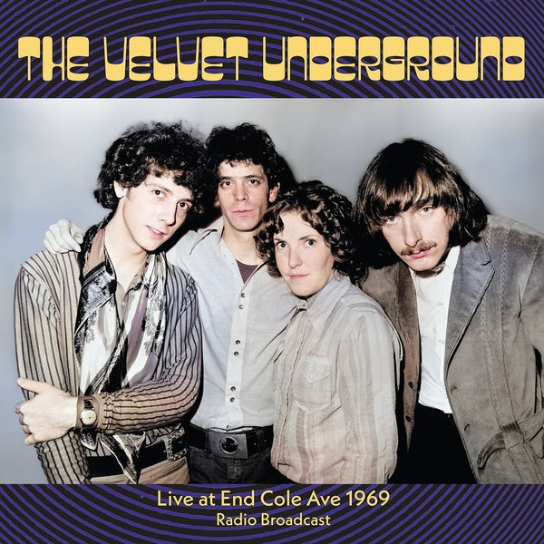 The Velvet Underground - Live At End Cole Ave 1969 [2LP] Vinyl Record