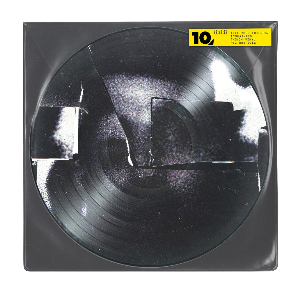 Tell Your Friends / Acquainted [Picture Disc 7" Single] (Vinyl) Vinyl Record