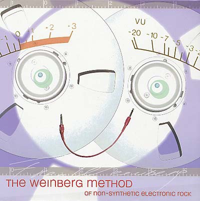 THE WEINBERG METHOD OF NON-SYNTHETIC ELECTRONIC RO - The Weinberg Method Of Non-Synthetic Electronic Rock Vinyl Record