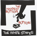 The Hardest Button to Button b/w St. Ides of March |