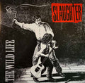 Slaughter - The Wild Life (Red & White, 180g, 2LP) Vinyl Record
