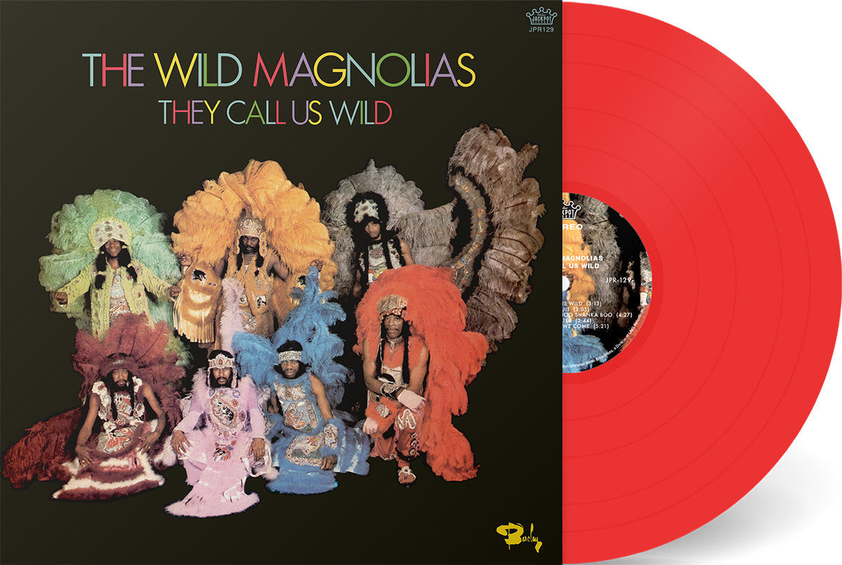 PRE-ORDER The Wild Magnolias - They Call Us Wild Vinyl Record