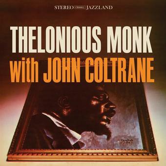 Thelonious Monk With John Coltrane Vinyl Record