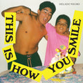 This Is How You Smile (Vinyl) Vinyl Record