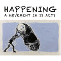 Happening: A Movement In 12 Acts Music CD