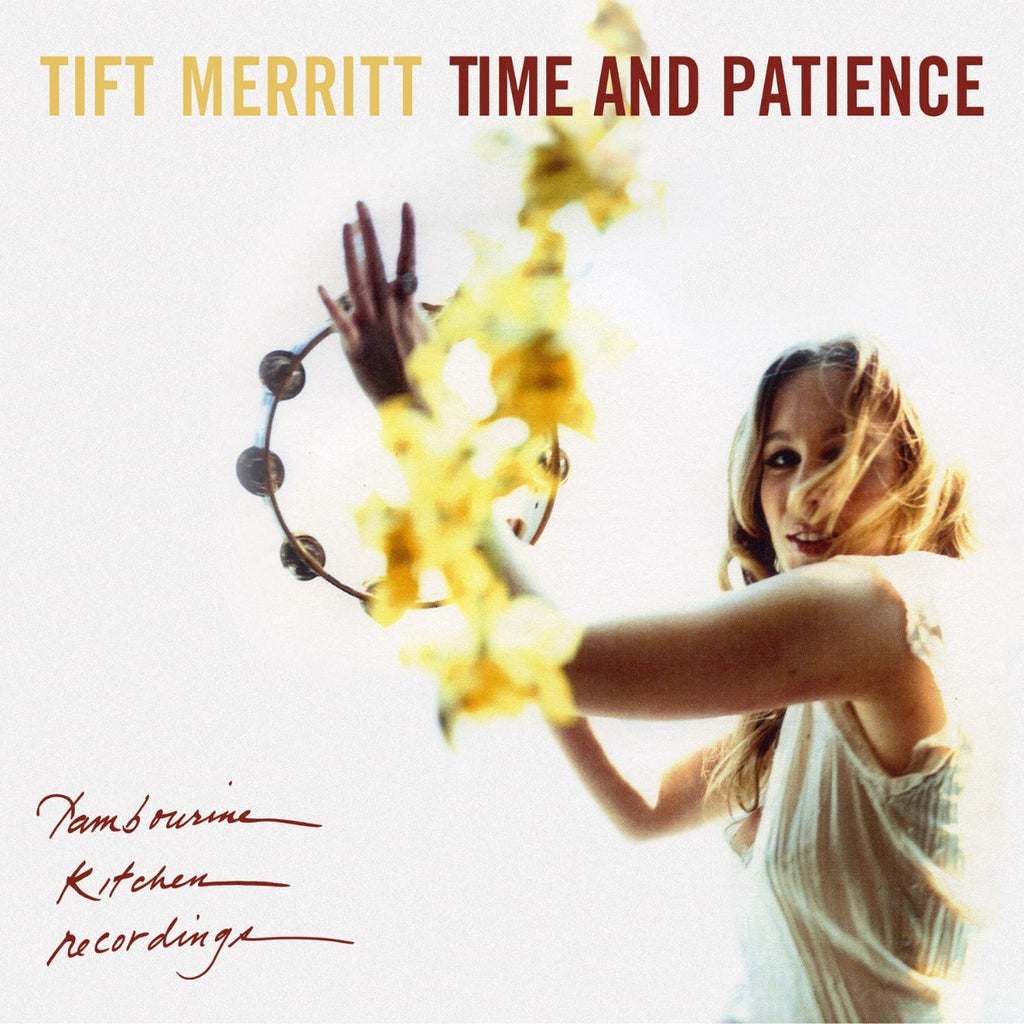 Tift Merritt - Time And Patience (Clear/Yellow Splatter Vinyl) |