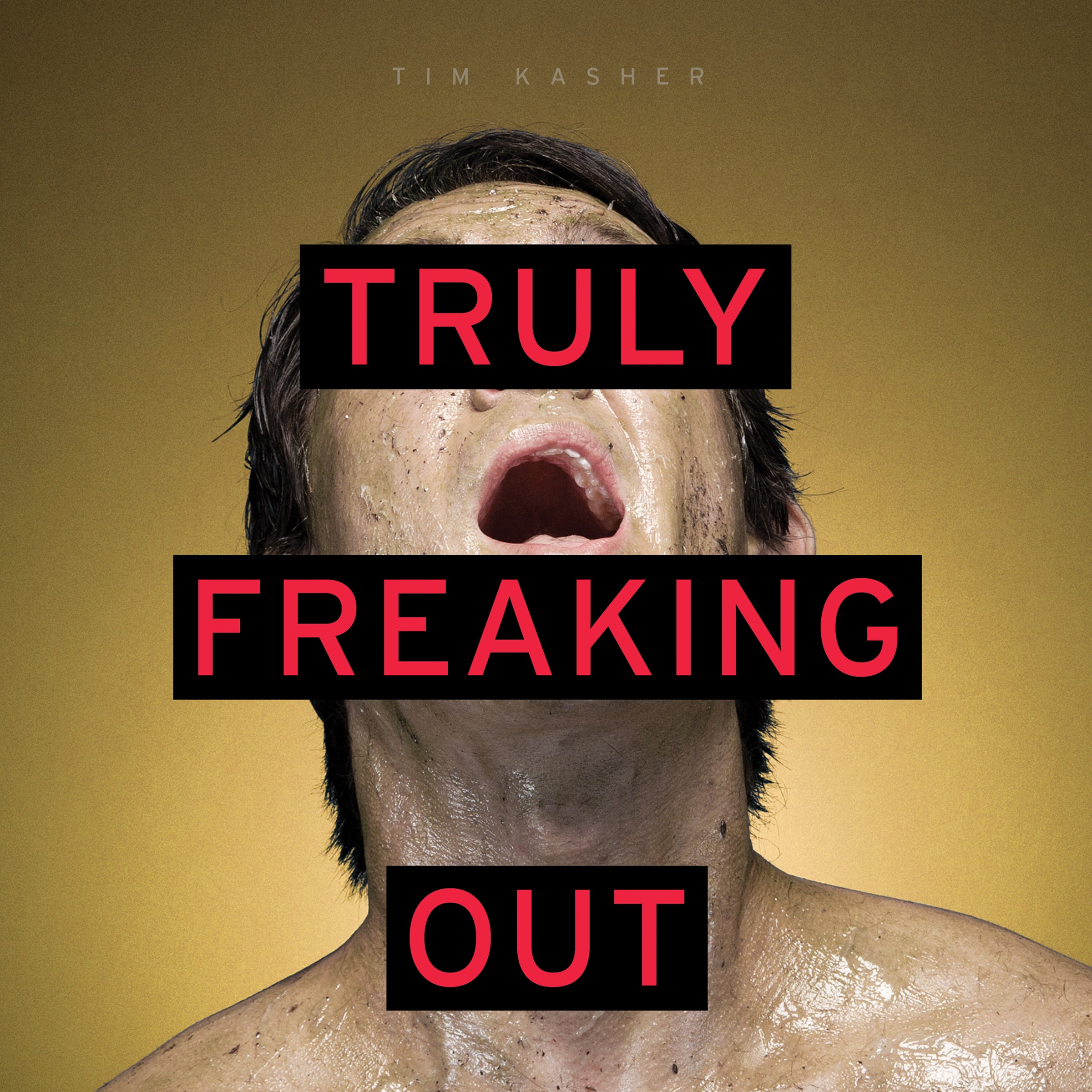 Truly Freaking Out Vinyl Record