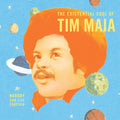 Nobody Can Live Forever: The Existential Soul of Tim Maia Vinyl Record