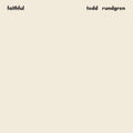 Todd Rundgren - Faithful (Rhino Reserve) (Brick & Mortar Exclusive) Vinyl Record