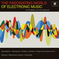 The Fascinating World of Electronic Music Vinyl Record
