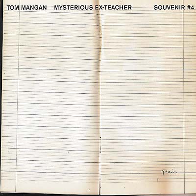 TOM MANGAN - Mysterious Ex-Teacher/Texas Vinyl Record