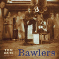 Bawlers (Remastered) (2 Lp's) |