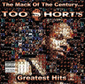 The Mack Of The Century... Too $Hort'S Greatest Hits Music CD