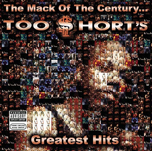 The Mack Of The Century... Too $Hort'S Greatest Hits Music CD
