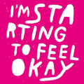 I'm Starting to Feel Okay Vol. 7 Music CD