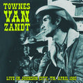Townes Van Zandt - Live in Johnson City, TN. April 1985 Vinyl Record