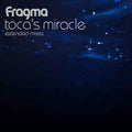 Fragma - Toca's Miracle (Extended Mixes) (PURPLE VINYL 12") |