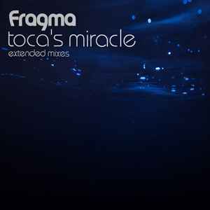 Fragma - Toca's Miracle (Extended Mixes) (PURPLE VINYL 12") |