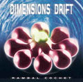 Rambal Cochet - Dimensions Drift (VINYL) | Mint (M) Mint (M)