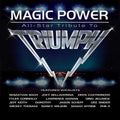 Magic Power: All Star Tribute To Triumph Music CD