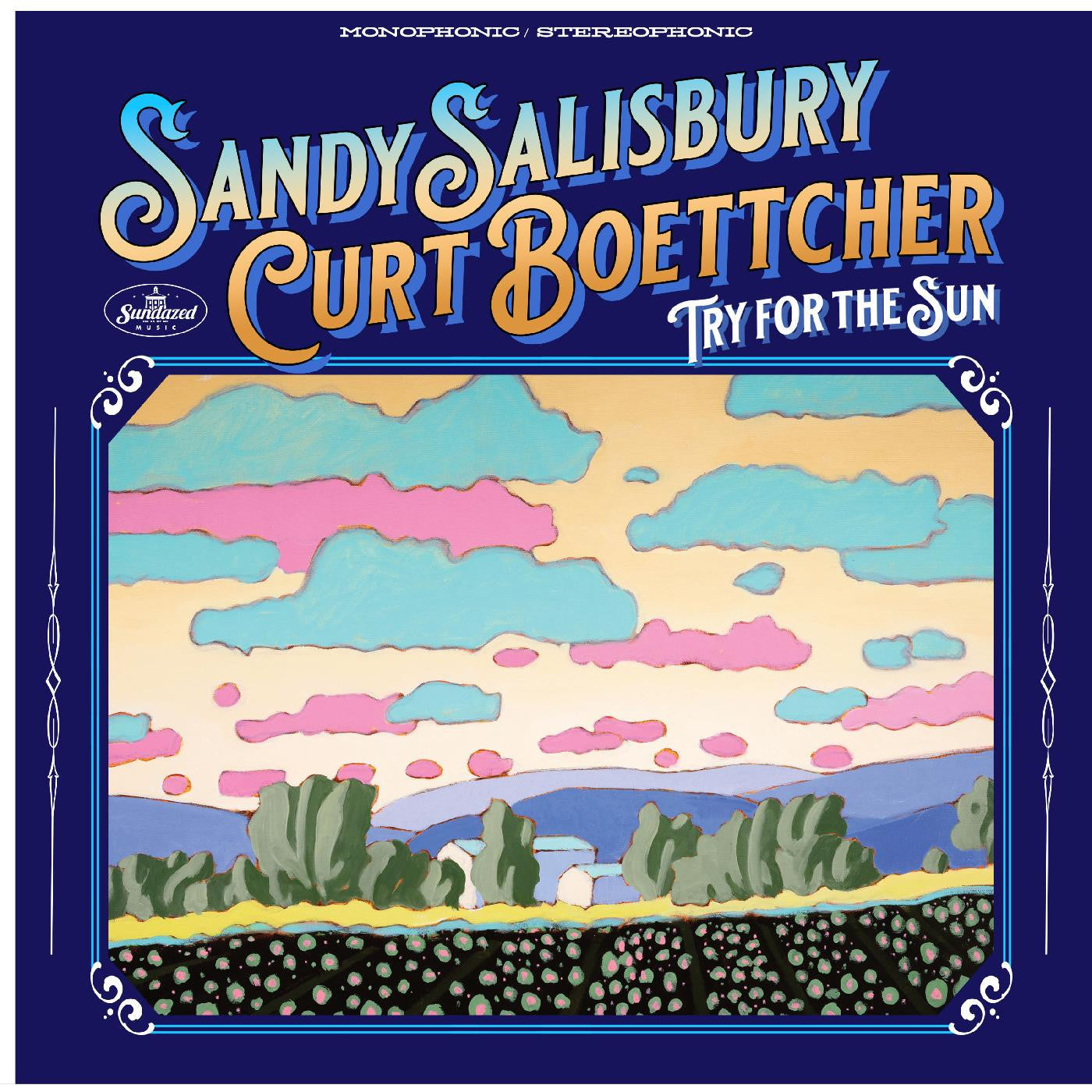 Sandy Salisbury & Curt Boettcher Try For The Sun Vinyl Record