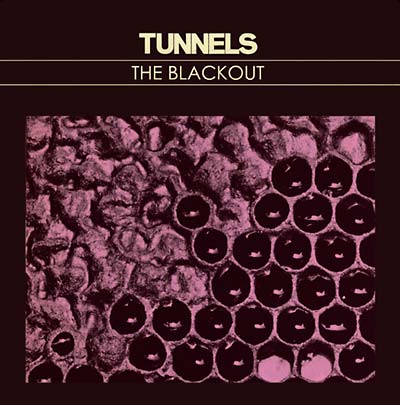 Tunnels - The Blackout Vinyl Record