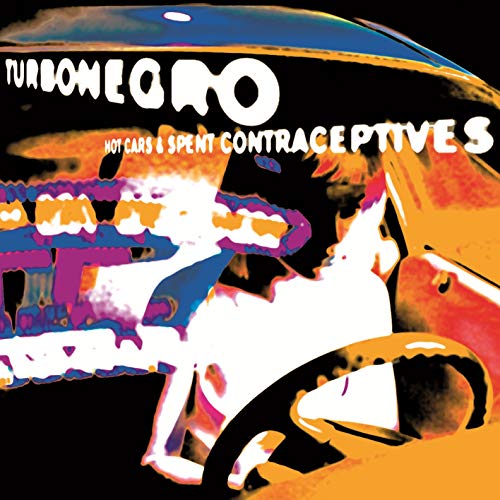 Hot Cars & Spent Contraceptives (Re-Issue) Vinyl Record