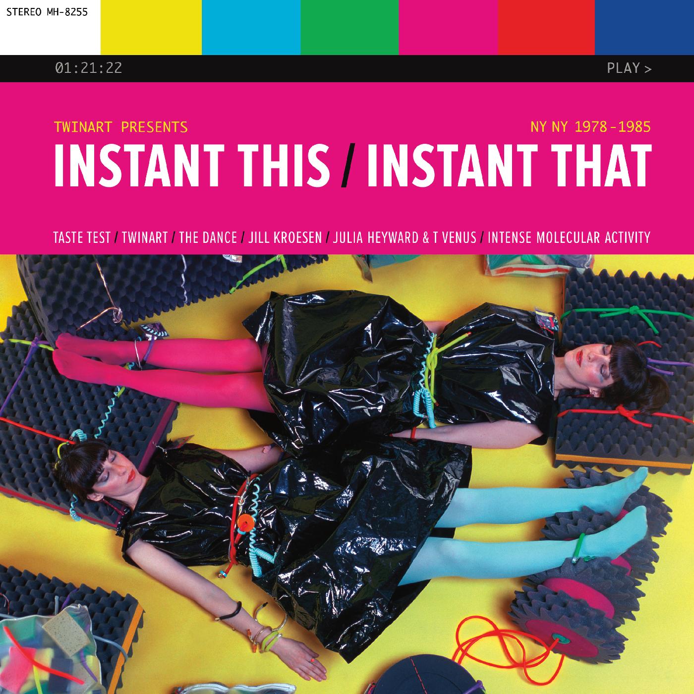 Instant This / Instant That: NY NY 1978-1985 Music CD