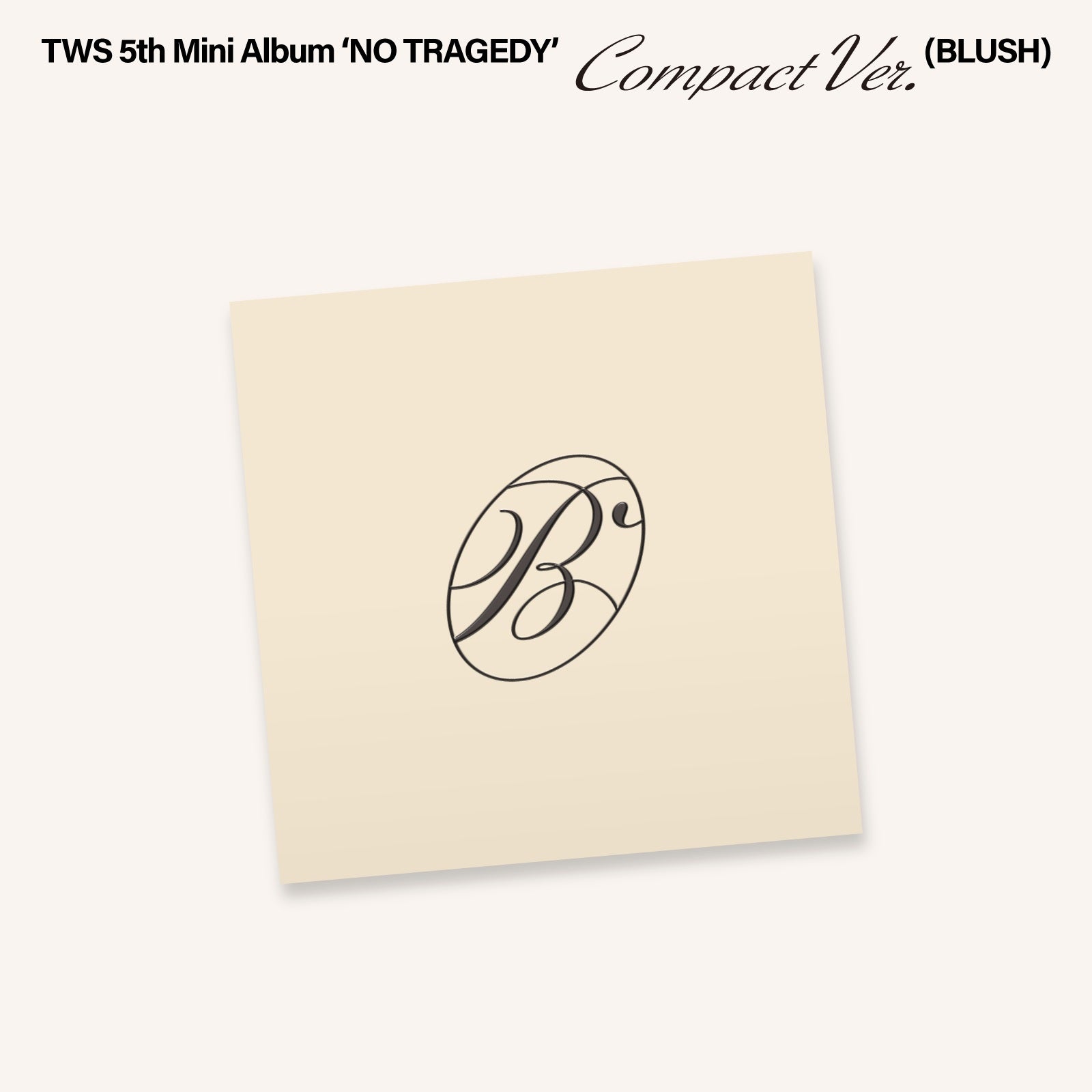 TWS - Tws 5Th Mini Album 'No Tragedy' [Compact Ver.] [Blush] |