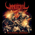 Unmerciful - Devouring Darkness |