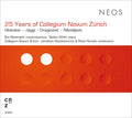 25 Years of Collegium Novum Zurich |