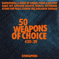 50 Weapons of Choice #30-39 Music CD