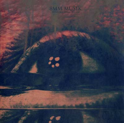 8MM Musik - 10 Years 8MM Musik Vinyl Record