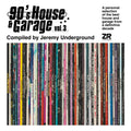 90's House & Garage Vol. 3: Compiled by Jeremy Underground Music CD