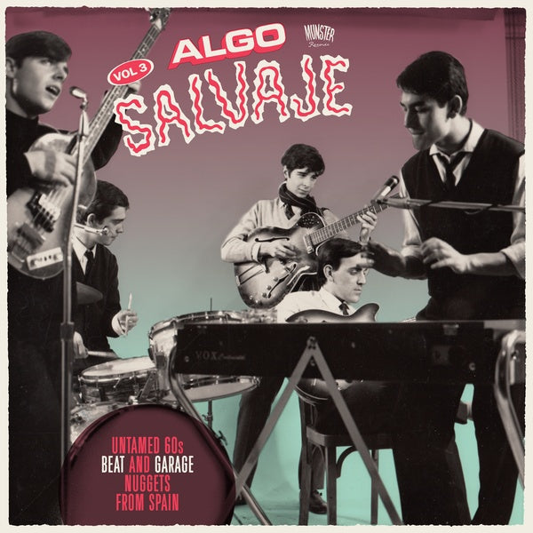 Algo Salvaje: Untamed 60s Beat and Garage Nuggets from Spain Vol. 3 Vinyl Record