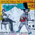 Back from the Canigo Volume Two: Country Punks & City Rockers Perpignan 1999-2010 Vinyl Record