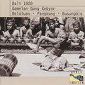 Bali 1928: Gamelan Gong Kebyar |