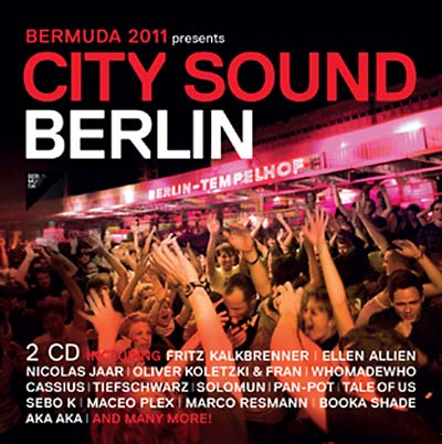 BerMuDa 2011 Presents: City Sound Berlin Music CD