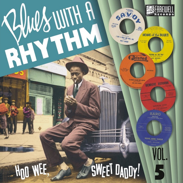 Blues With A Rhythm Vol. 5: How Wee, Sweet Daddy! Vinyl Record