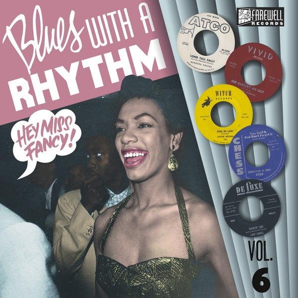 Blues With A Rhythm Vol. 6: Hey Miss Fancy! Vinyl Record