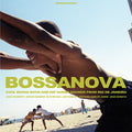 Bossanova: Cool Bossa Nova And Hip Samba Sounds From Rio De Janeiro Music CD
