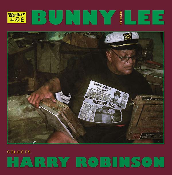Bunny "Striker" Lee Selects Harry Robinson Vinyl Record