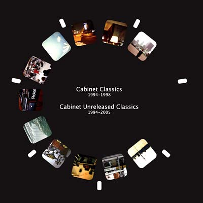 Cabinet Classics 1994-1998 & Cabinet Unreleased Classics Music CD
