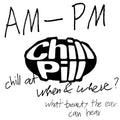 Chill Pill Volume IV Music CD