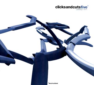 Clicksandcuts: Five (Paradigm Shift) Music CD