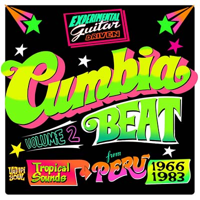 Cumbia Beat Volume 2: Tropical Sounds from Peru 1966-1983 Music CD